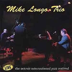 Mike Longo Trio - Live On Detroit Jazz Festival  