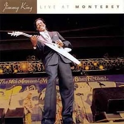 Jimmy King - Live At Monterey  