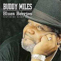 Buddy Miles - Blues Berries  