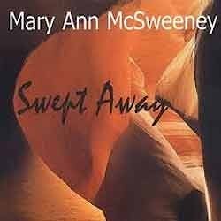 Mary Ann McSweeney - Swept Away  