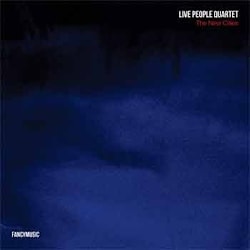 Live People Quartet - The New Cities  