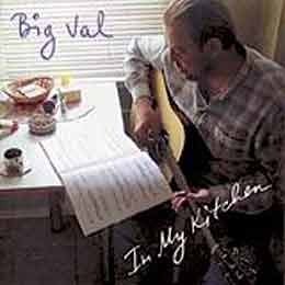 Big Val - In My Kitchen  