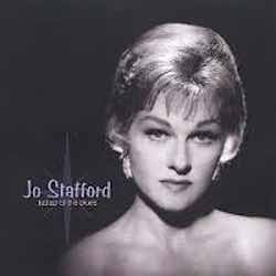 Jo Stafford - Ballad Of The Blues  