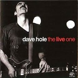 Dave Hole - The Live One  