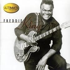 Freddie King - Ultimate Collection  