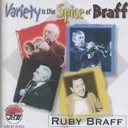 Ruby Braff - Variety Is The Spice Of Braff  