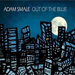 Adam Smale - Out Of The Blue  