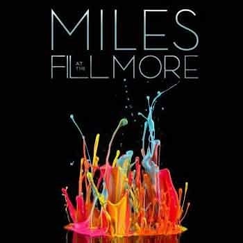 Miles at the Fillmore – Когда джаз встретился с роком  