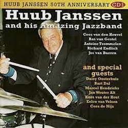 Huub Janssen And His Amazing Band - Huub Janssen 50th Anniversary. Vol.1  