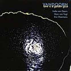 Vandoorn - Love Is A Golden Glue  