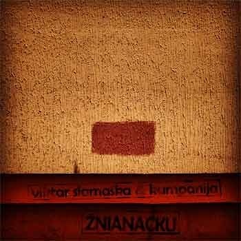 Viktar Siamaška & Kumpanija - Źnianacku  