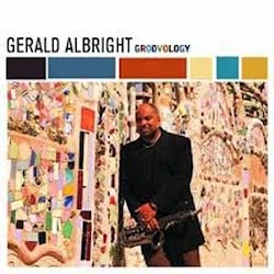 Gerald Albright - Groovology  