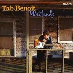 Tab Benoit - Wetlands  