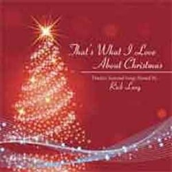 Rick Lang - That’s What I Love About Christmas  