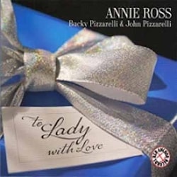 Annie Ross - To Lady With Love  