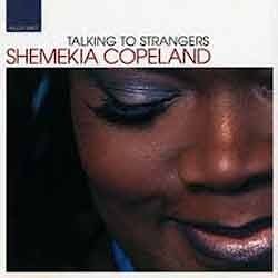 Shemekia Copeland - Talking To Strangers  