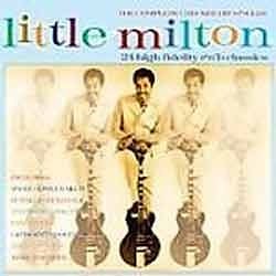 Little Milton - The Complete Checker Hit Singles  