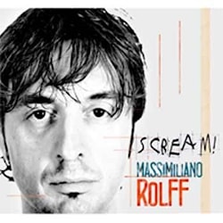 Massimiliano Rolff - Scream!  