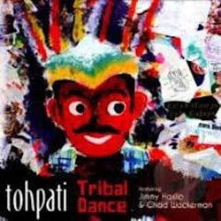 Tohpati - Tribal Dance  