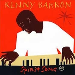 Kenny Barron - Spirit Song  