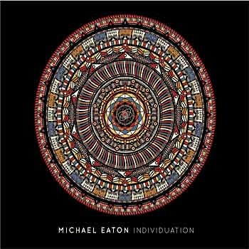 Michael Eaton - Individuation  