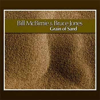 Bill McBirnie & Bruce Jones - Grain Of Sand  