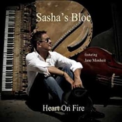 Sasha's Bloc - Heart On Fire  