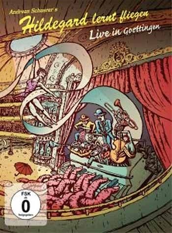 Hildegard lernt fliegen - Live In Goettingen  