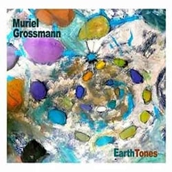 Muriel Grossmann - Earth Tones  