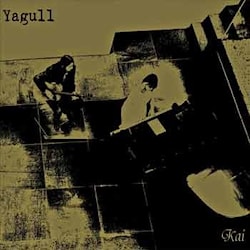 Yagull - Kai  