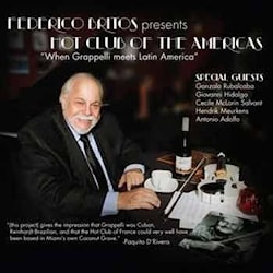 Federico Britos - Federico Britos presents Hot Club of the Americas  