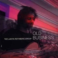 The Justin Rothberg Group - Old Business  