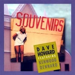 Dave Howard - Souvenirs  