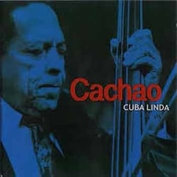 Cachao - Cuba Linda  