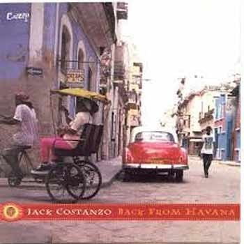 Jack Costanzo - Back From Habana  