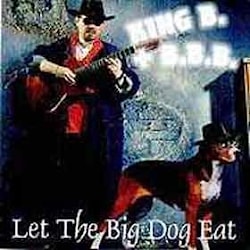 KING В. + В.В.В. - Let The Big Dog Eat  