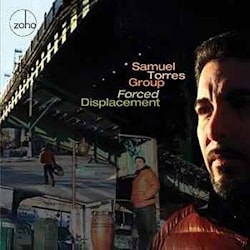 Samuel Torres Group - Forced Displacement  