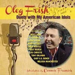 Oleg Frish - Duets with My American Idols  