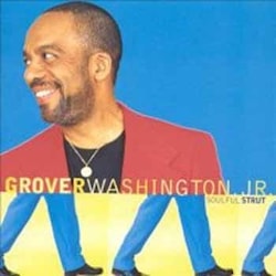 Grover Washington Jr. - Soulful Strut  