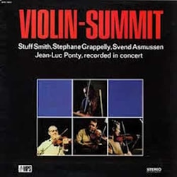 Stuff Smith / Stephané Grappelli / Svend Asmussen / Jean-Luc Ponty - Violin Summit  