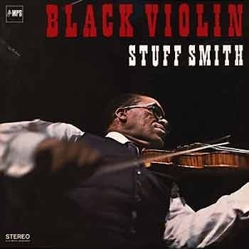 Stuff Smith - Black Violin  