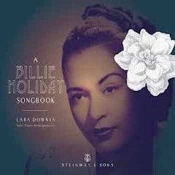 Lara Downes - A Billie Holiday Songbook  