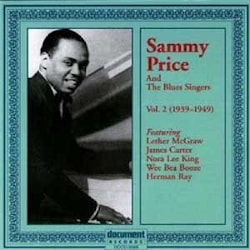 Sammy Price - Sammy Price And The Blues Singers. Vol. 2 (1939 -1949)  