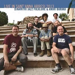 Dinamitri Jazz Folklore & Amiri Baraka - Live in Sant'Anna Arresi 2013  