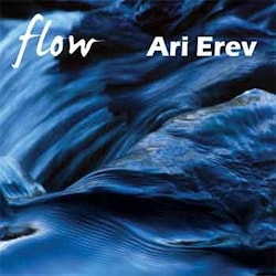 Ari Erev - Flow  