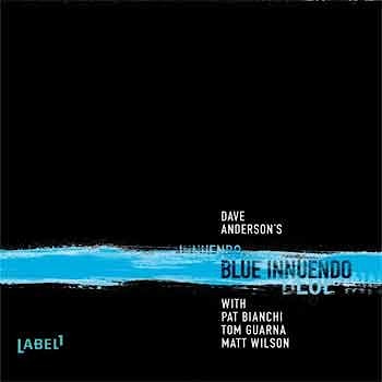 Dave Anderson - Blue Innuendo  