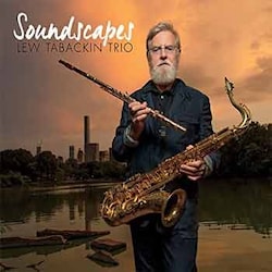 Lew Tabackin Trio - Soundscapes  