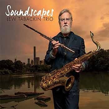 Lew Tabackin Trio - Soundscapes  