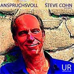 Steve Cohn - Anspruchsvoll  