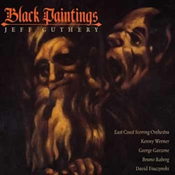 Jeff Guthery - Black Paintings  